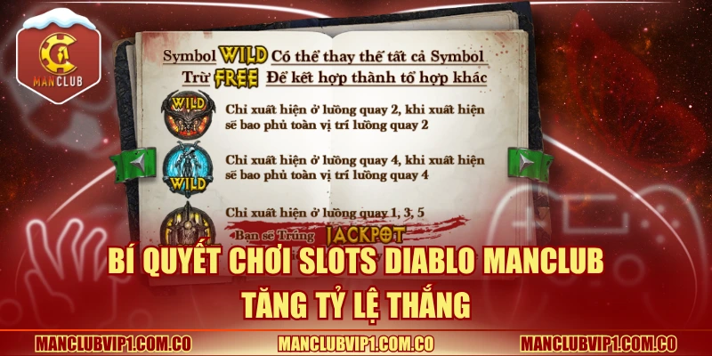Bí quyết chơi slots Diablo ManClub tăng tỷ lệ thắng